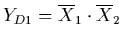 $Y_{D1}=\overline{X}_{1} \cdot \overline{X}_{2}$