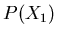 $P(X_{1})$