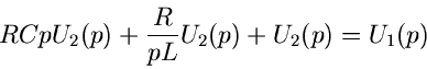 \begin{displaymath}
RC p U_{2}(p) + \frac{R}{pL} U_{2}(p) + U_{2}(p) = U_{1}(p)
\end{displaymath}