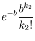 $\displaystyle e^{-b} \frac{b^{k_{2}}}{k_{2}!}$