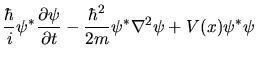 $\displaystyle \frac{\hbar}{i} \psi^{\ast} \frac{\partial \psi}{\partial t} - \frac{\hbar^{2}}{2m} \psi^{\ast}
\nabla^{2} \psi + V(x) \psi^{\ast} \psi$