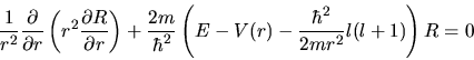 \begin{displaymath}
\frac{1}{r^{2}} \frac{\partial}{\partial r} \left( r^{2} \fr...
...ft( E - V(r) - \frac{\hbar^{2}}{2m r^{2}} l(l+1)
\right) R = 0
\end{displaymath}