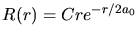 $R(r) = C r e^{-r/2 a_{0}}$