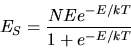 \begin{displaymath}
E_{S} = \frac{N E e^{-E/kT}}{1 + e^{-E/kT}}
\end{displaymath}