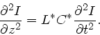 \begin{displaymath}
\frac{\partial^{2} I}{\partial z^{2}} = L^{\ast} C^{\ast} \frac{\partial^{2} I}
{\partial t^{2}}.
\end{displaymath}
