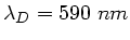 $\lambda_{D}=590 \; nm$