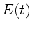 $E(t)$