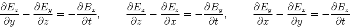 \begin{displaymath}
\frac{\partial E_{z}}{\partial y} - \frac{\partial E_{y}}{\...
...}{\partial y}
= -\frac{\partial B_{z}}{\partial t} \nonumber
\end{displaymath}