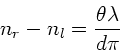 \begin{displaymath}
n_{r}-n_{l} = \frac{\theta \lambda}{d \pi}
\end{displaymath}